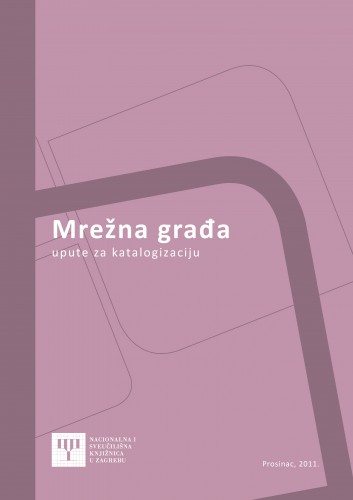 Mrežna građa : upute za katalogizaciju prema formatu MARC 21, Bibliografski podaci, izdanje 1999., 12. verzija dopuna / izradile Tanja Buzina i Karolina Holub.