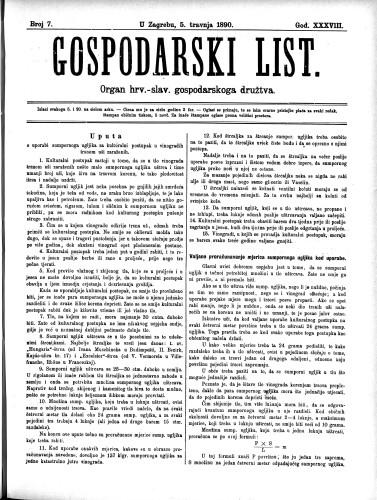 Gospodarski list : organ hrv.-slav. gospodarskoga družtva : 38,7(1890) / uredjuje u ime upravlj. odbora gospod. družtva Fran Kuralt.