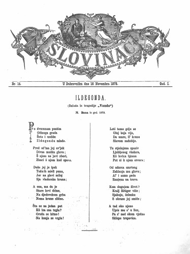 Slovinac : list za knjigu, umjetnost i obrtnost : 1,14(1878) / odgovorni urednik Vjekoslav Pretner.
