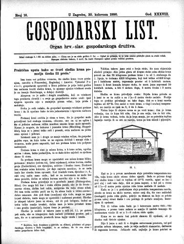 Gospodarski list : organ hrv.-slav. gospodarskoga družtva : 38,16(1890) / uredjuje u ime upravlj. odbora gospod. družtva Fran Kuralt.