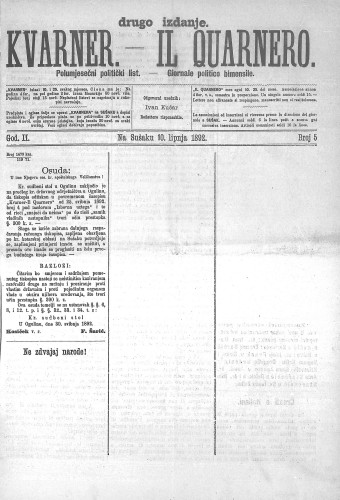 Kvarner : polumjesečni politički list = Il Quarnero : giornale politico bimensile : 2,5(1892) / odgovorni urednik, redattore risponsabile Rudolf Desselbrunner.