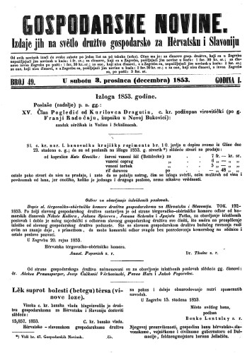 Gospodarske novine : izdaje jih na svetlo družtvo gospodarsko za Hervatsku i Slavoniju : 1,49(1853) / odgovorni urednik Dragutin Rakovec.
