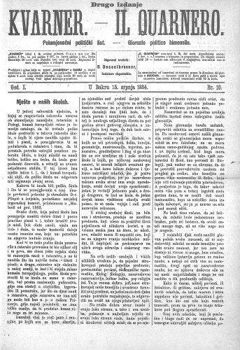 Kvarner : polumjesečni politički list = Il Quarnero : giornale politico bimensile : 1,10(1884) / odgovorni urednik, redattore risponsabile Rudolf Desselbrunner.