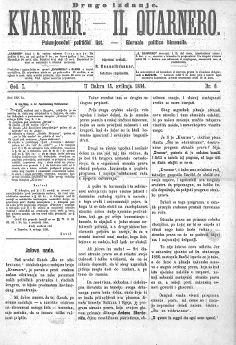 Kvarner : polumjesečni politički list = Il Quarnero : giornale politico bimensile : 1,6(1884) / odgovorni urednik, redattore risponsabile Rudolf Desselbrunner.
