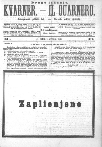 Kvarner : polumjesečni politički list = Il Quarnero : giornale politico bimensile : 1,5(1884) / odgovorni urednik, redattore risponsabile Rudolf Desselbrunner.