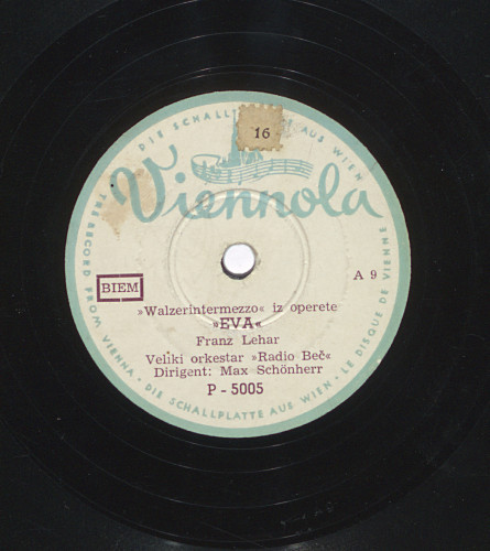 Eva : Walzerintermezzo iz operete ; Zwanzinette iz operete / Franz Lehár ; Veliki orkestar "Radio Beč" ; dirigent Max Schönherr.