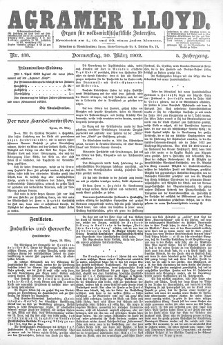 Agramer Lloyd  : organ für volkswirtschaftliche Interessen : 5,133(1902) / verantwortlicher Redacteur E. L. Blau.
