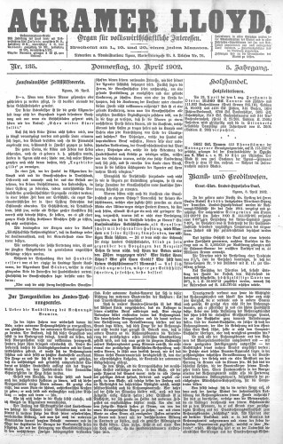 Agramer Lloyd  : organ für volkswirtschaftliche Interessen : 5,135(1902) / verantwortlicher Redacteur E. L. Blau.