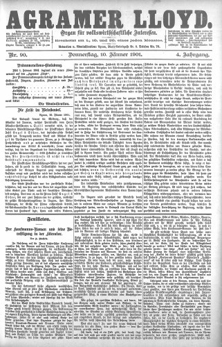 Agramer Lloyd  : organ für volkswirtschaftliche Interessen : 4,90(1901) / verantwortlicher Redacteur E. L. Blau.