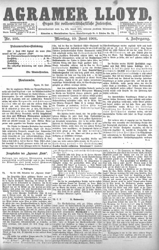 Agramer Lloyd  : organ für volkswirtschaftliche Interessen : 4,105(1901) / verantwortlicher Redacteur E. L. Blau.