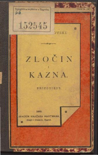 Zločin i kazna : pripoviest / napisao J. Korzeniovski.