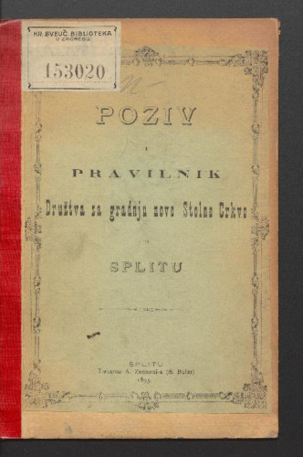 Poziv i pravilnik Družtva za gradnju nove Stolne crkve u Splitu 
