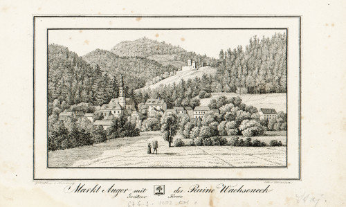 Markt Anger mit der Ruine Wachseneck / Folwarczni ; [prema crtežu Josefa Kuwassega].