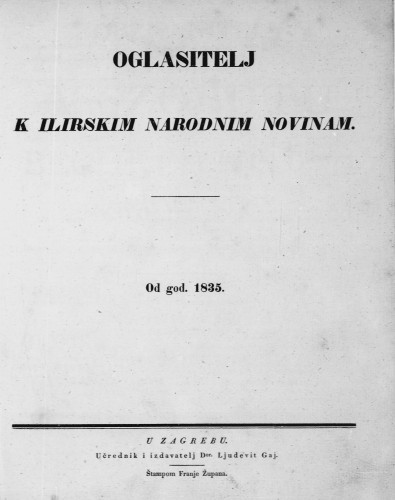 Obznanitely k Horvatzkem novinam : 1,1(1835) / učrednik Ljudevit Gaj.