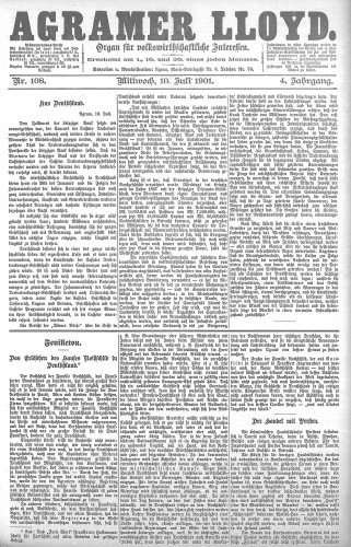 Agramer Lloyd  : organ für volkswirtschaftliche Interessen : 4,108(1901) / verantwortlicher Redacteur E. L. Blau.