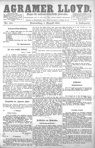 Agramer Lloyd  : organ für volkswirtschaftliche Interessen : 4,110(1901) / verantwortlicher Redacteur E. L. Blau.