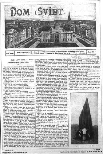 Dom i sviet   : ilustrovani list za zabavu, pouku i viesti dnevnih dogadjaja, javnom i društvenom životu, umjetnosti i znanosti, trgovini, obrtu, glazbi i kazalištu : 26,13(1913)  / urednik Stjepan Kugli.