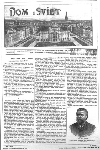 Dom i sviet   : ilustrovani list za zabavu, pouku i viesti dnevnih dogadjaja, javnom i društvenom životu, umjetnosti i znanosti, trgovini, obrtu, glazbi i kazalištu : 26,8(1913)  / urednik Stjepan Kugli.