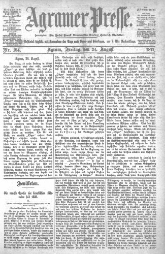 Agramer Presse  : 1,184(1877) / verantwortlicher Redakteur Heinrich Wachsler.