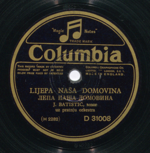 Lijepa naša domovina = Lepa naša domovina /  Josip Batistić, tenor uz pratnju orkestra