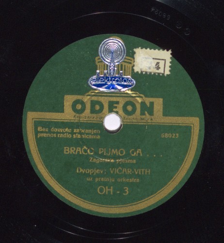 Vu plavem trnaci : zagorska pjesma / pjeva [Đuro] Prejac uz pratnju orkestra. Braćo pijmo ga... : zagorska pjesma : dvopjev / [Božidar] Vičar - [Marijan] Vith uz pratnju orkestra.