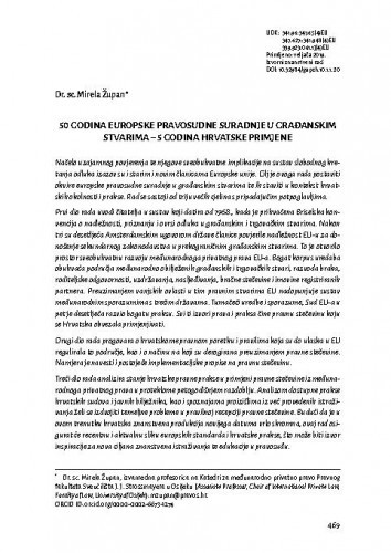 50 godina europske pravosudne suradnje u građanskim stvarima - 5 godina hrvatske primjene / Mirela Župan.