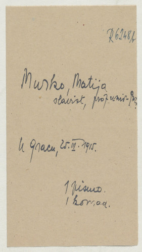 Pismo Matije Murka Ivanu Kostrenčiću : Graz, 25. III. 1915. 