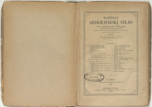 Kozenov geografijski atlas : za srednje škole / sa hrvatskim naukovnim jezikom priredio Augustin Dobrilović