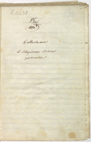 Collectanea ad Rhagusinam historiam pertinentia.